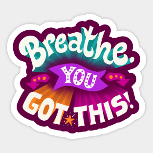 You Got This Sticker